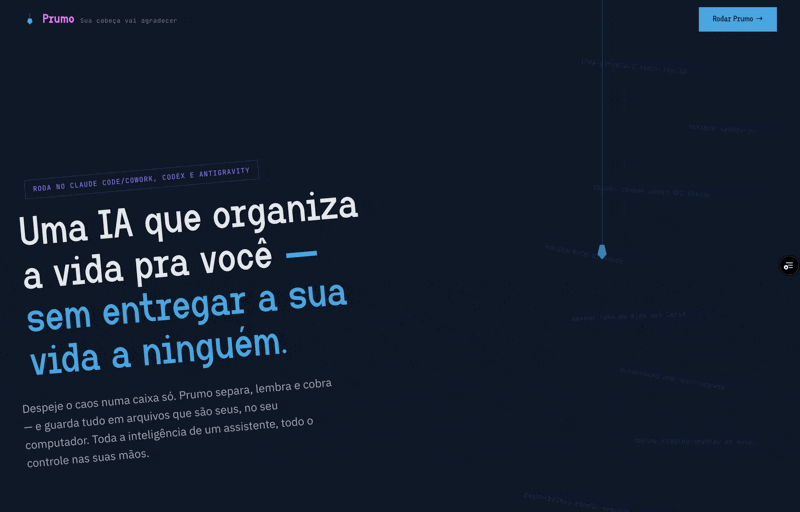 A home do Prumo (prumo.me): "Uma IA que organiza a vida pra você — sem entregar a sua vida a ninguém"